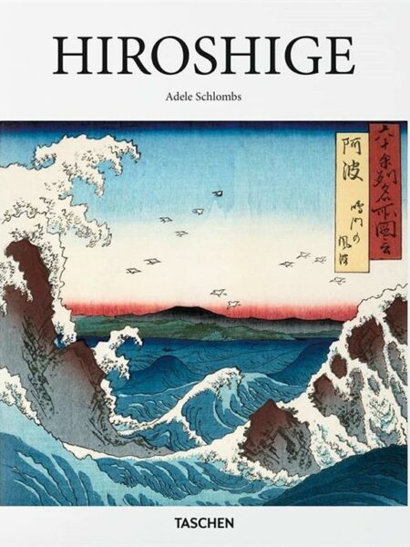 Hiroshige (Taschen Basic Art Series)