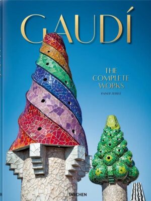 Gaudi The Complete Works