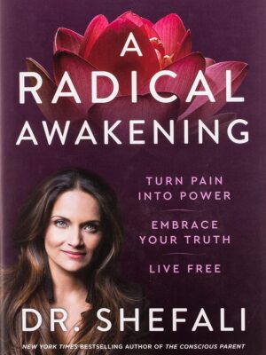 A Radical Awakening