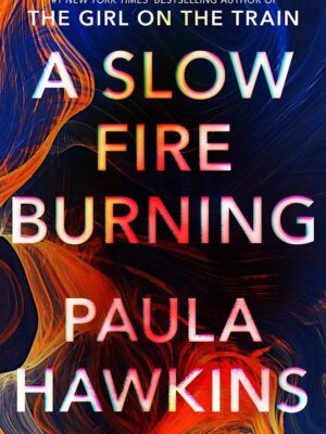 A Slow Fire Burning
