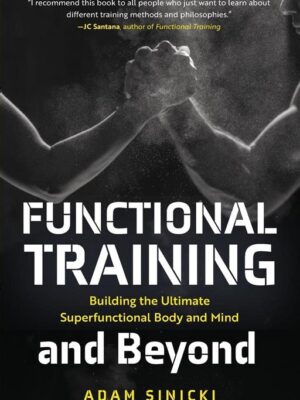 Functional Training and Beyond