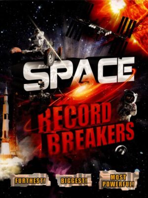 Space Record Breakers