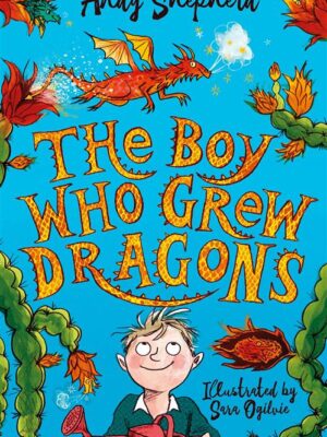 Boy Who Grew Dragons