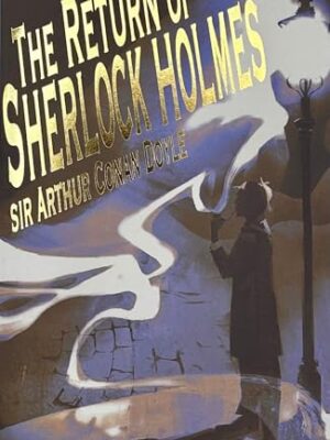 The Return of Sherlock Holmes