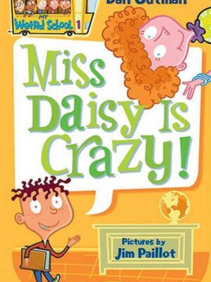 My Weird School 1 Miss Daisy I
