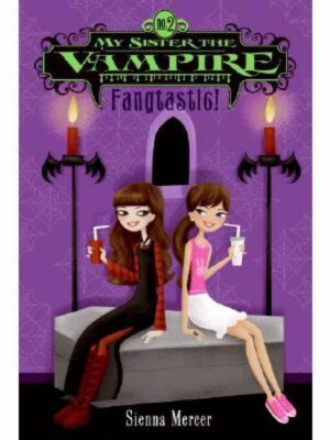 My Sister the Vampire 2 Fangta