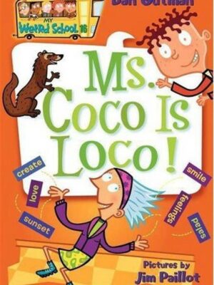 My Weird School 16 Ms. Coco Is