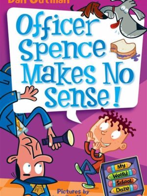 My Weird School Daze 5 Officer