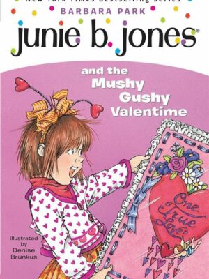 Junie B. Jones and the Mushy G