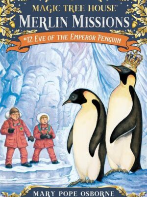Magic Tree House 40 Eve of the