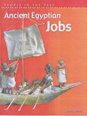 People in Past Anc Egypt Jobs
