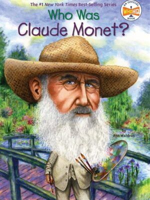 Who Was Claude Monet?