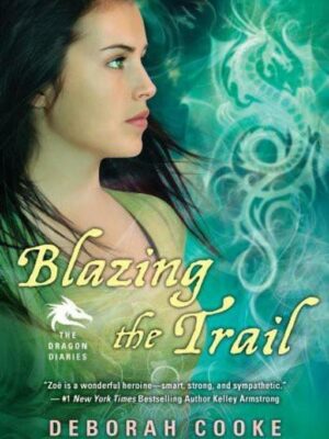 Dragon Diaries 3 Blazing the T