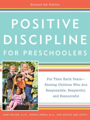 Positive Discipline for Presch