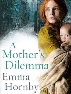 A Mother’s Dilemma