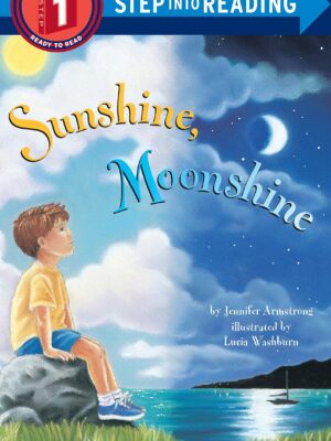 Sunshine, Moonshine