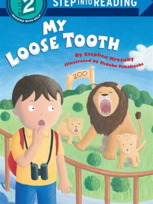 My Loose Tooth