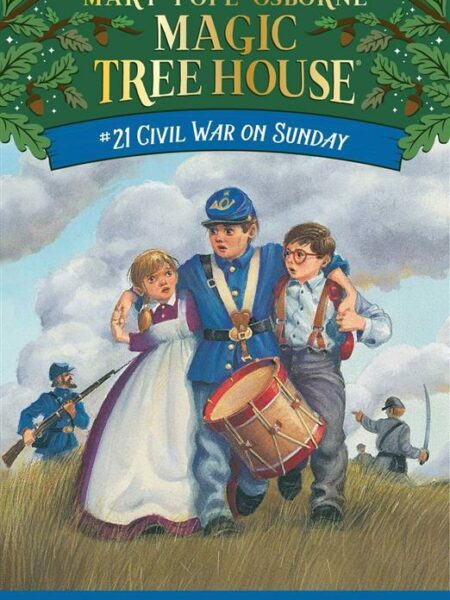 Civil War On Sunday: (Magic Tree House #21)