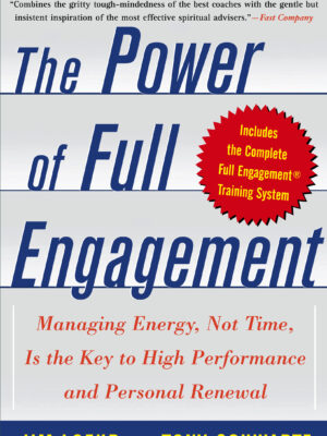 Power of Full Engagement