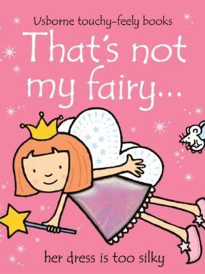 That's Not My Fairy