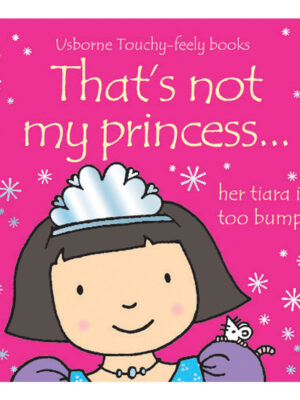 That's Not My Princess