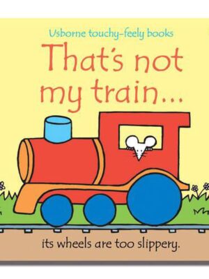 That's Not My Train Touchy-fee