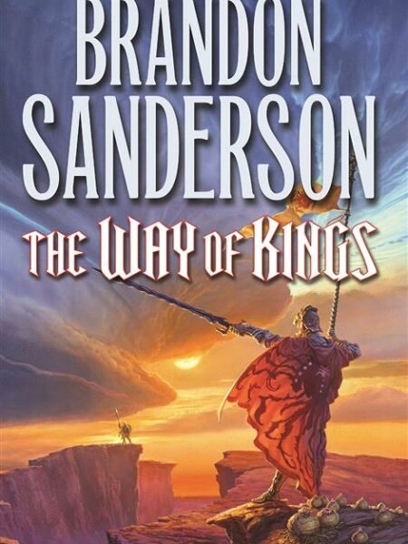 The Stormlight Archive 1: Way of Kings
