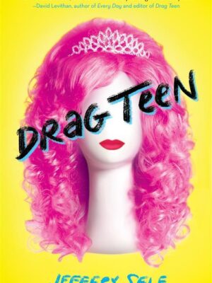 Drag Teen