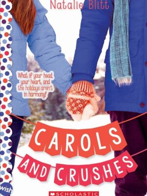 Carols and Crushes