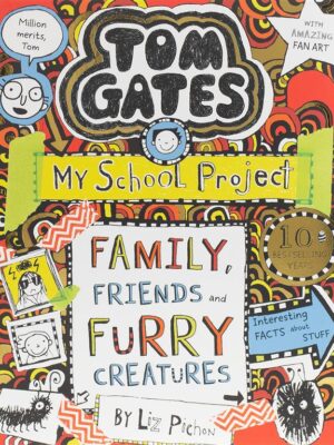Tom Gates Family, Friends and