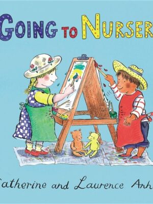Going to Nursery
