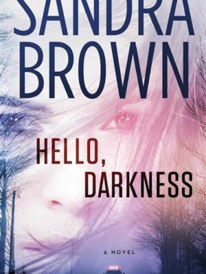 Hello, Darkness