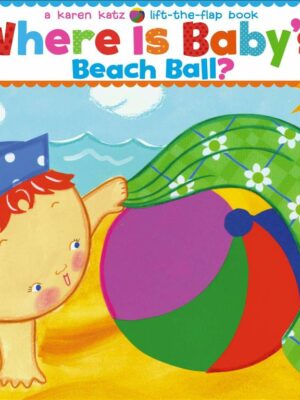 Where Is Baby's Beach Ball?