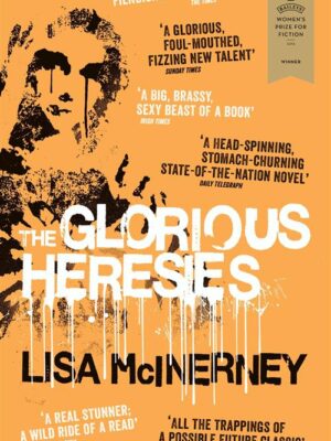 Glorious Heresies