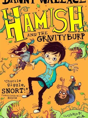 Hamish and the Gravity Burp