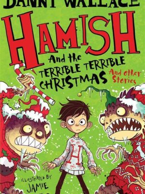 Hamish and the Terrible