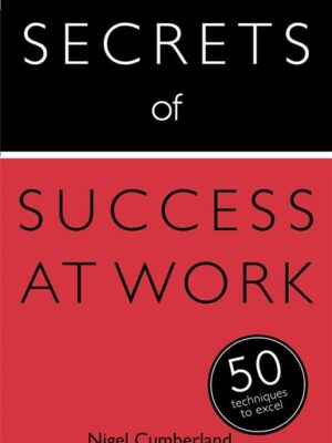 Secrets of Success at Work