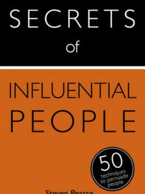 Secrets of Influential People