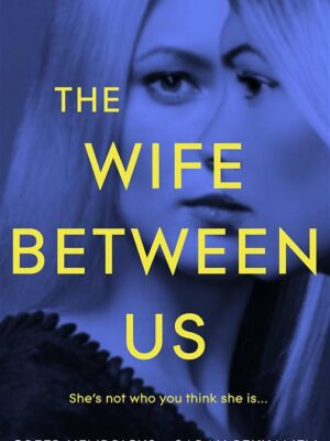 Wife Between Us