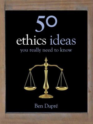 50 Ethics Ideas You Really Nee