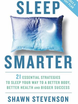 Sleep Smarter