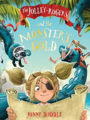 Jolley Rogers and the Monster'