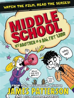Middle School 3 My Brother Is