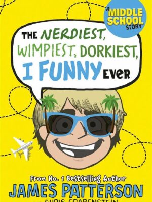 Nerdiest, Wimpiest, Dorkiest I