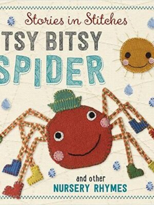 Stories in Stitches Incy Wincy
