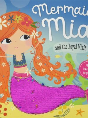 Mermaid Mia and the Royal Visi