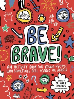 Be Brave