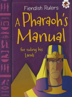 Pharaoh's Manual for ruling hi
