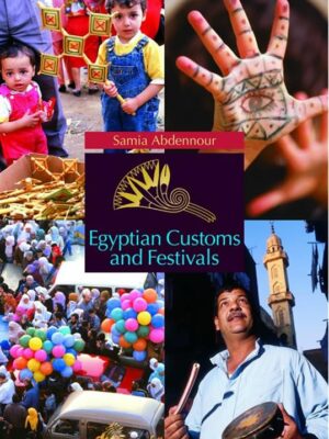 Egyptian Customs and Festivals