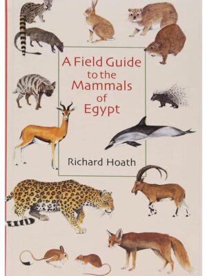 Field Guide to the Mammals of